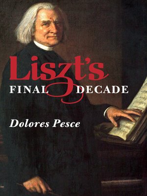 cover image of Liszt's Final Decade